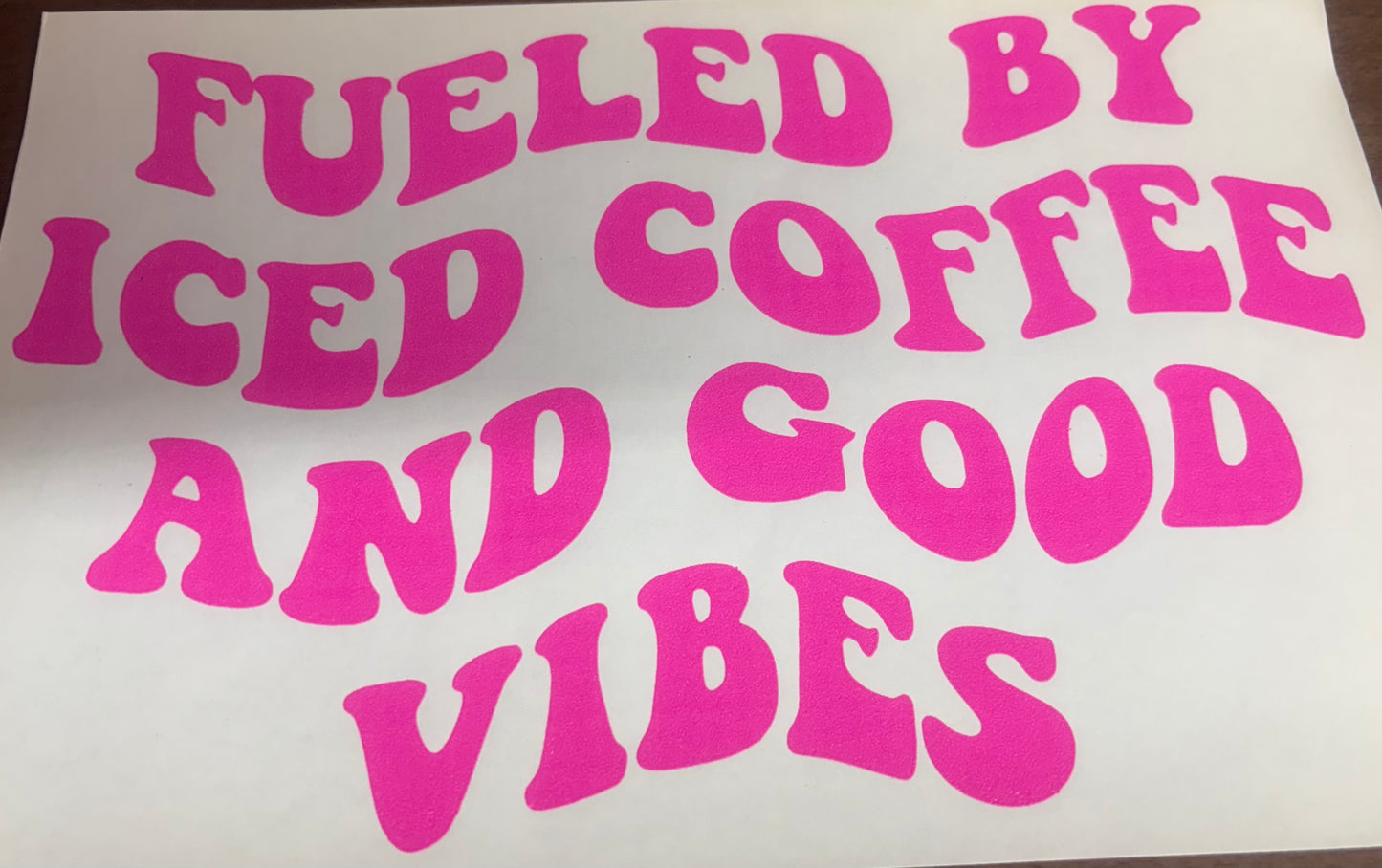 Fueled By Iced Coffee