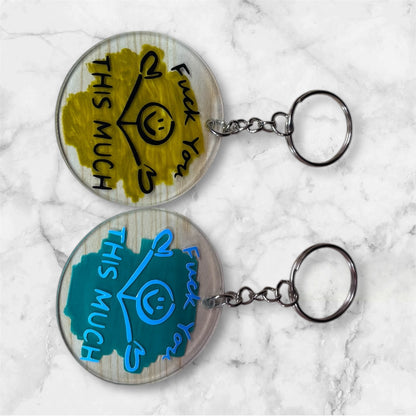F You This Much Keychain