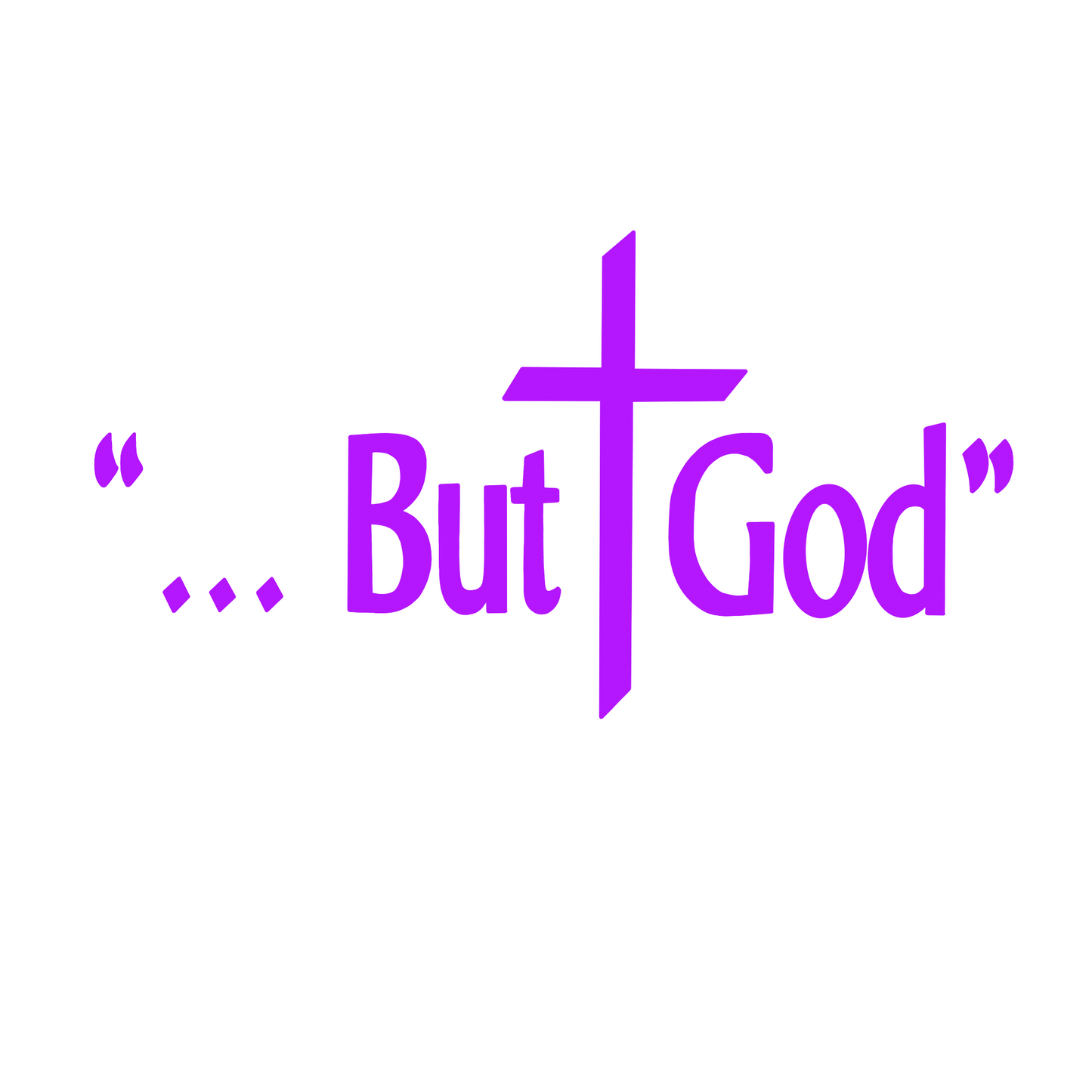 But God Car Decal