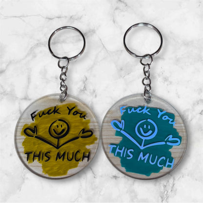 F You This Much Keychain