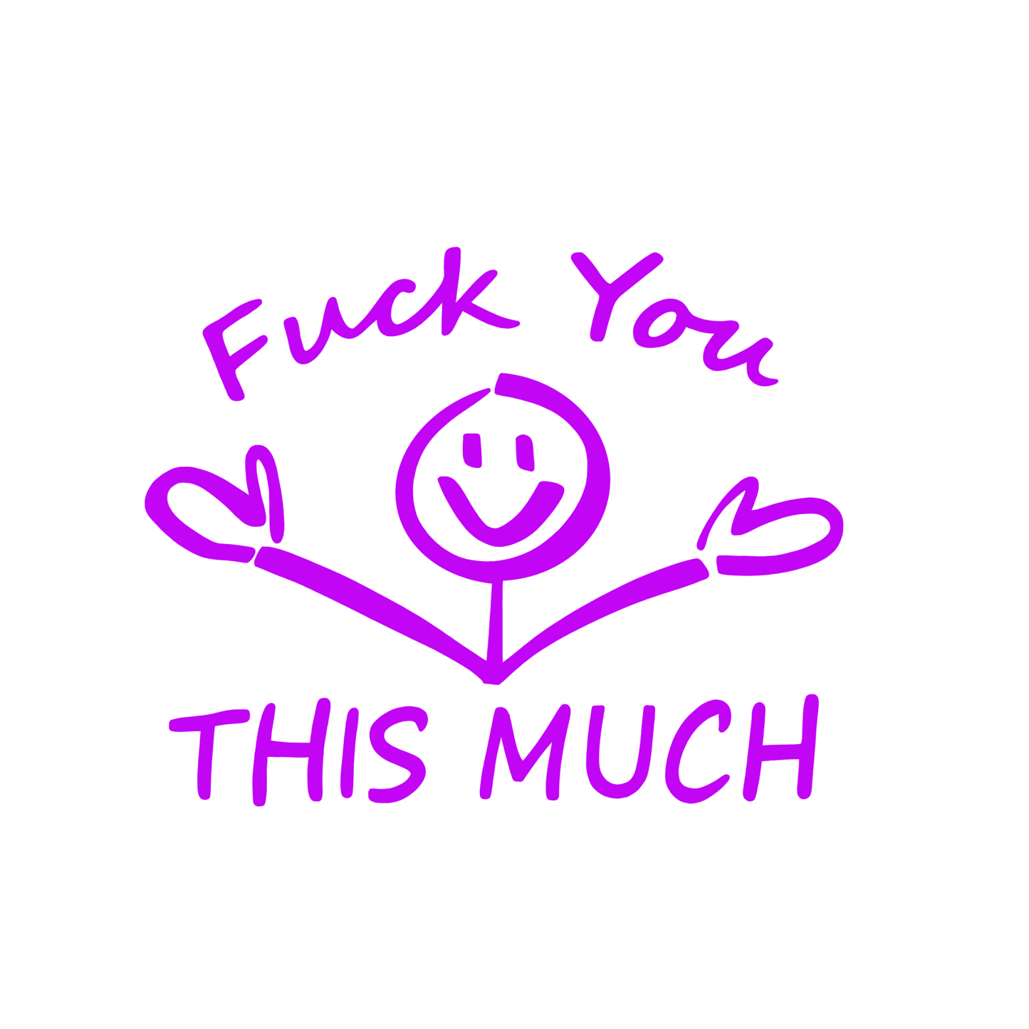 F You This Much Car Decal