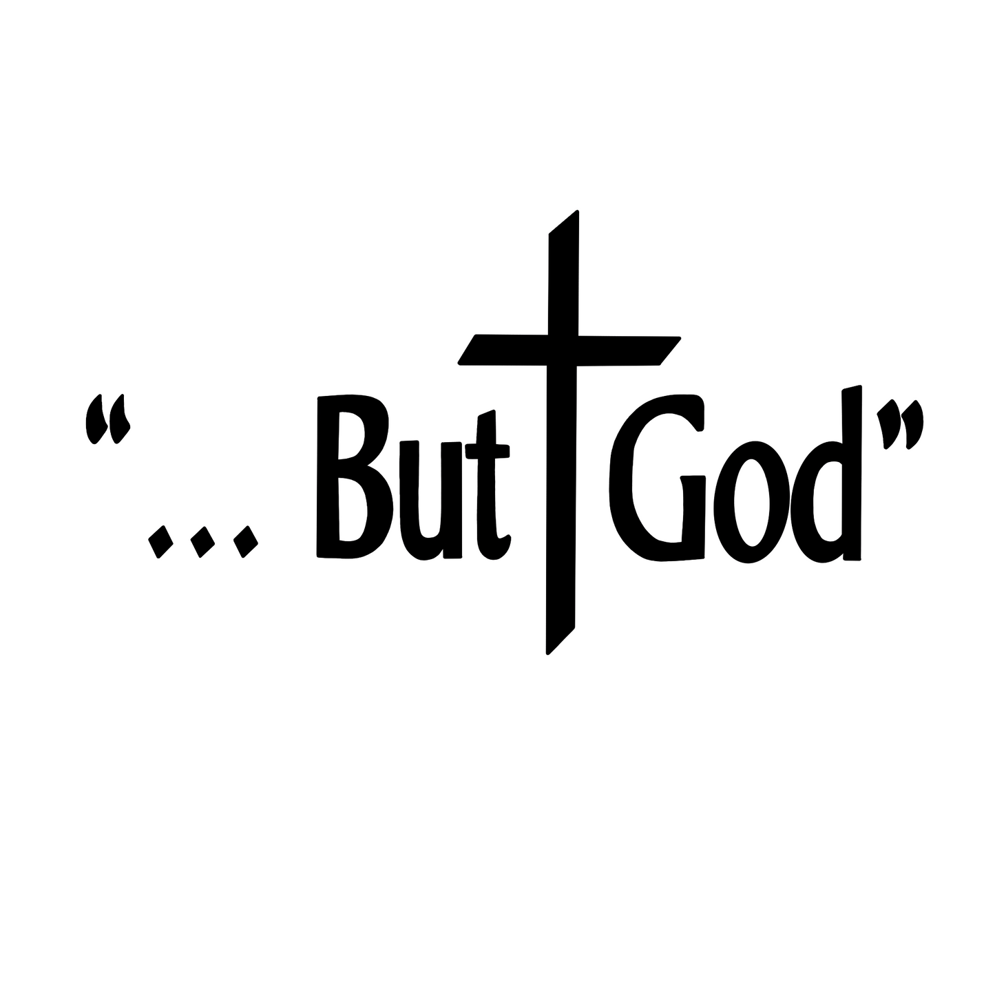 But God Car Decal