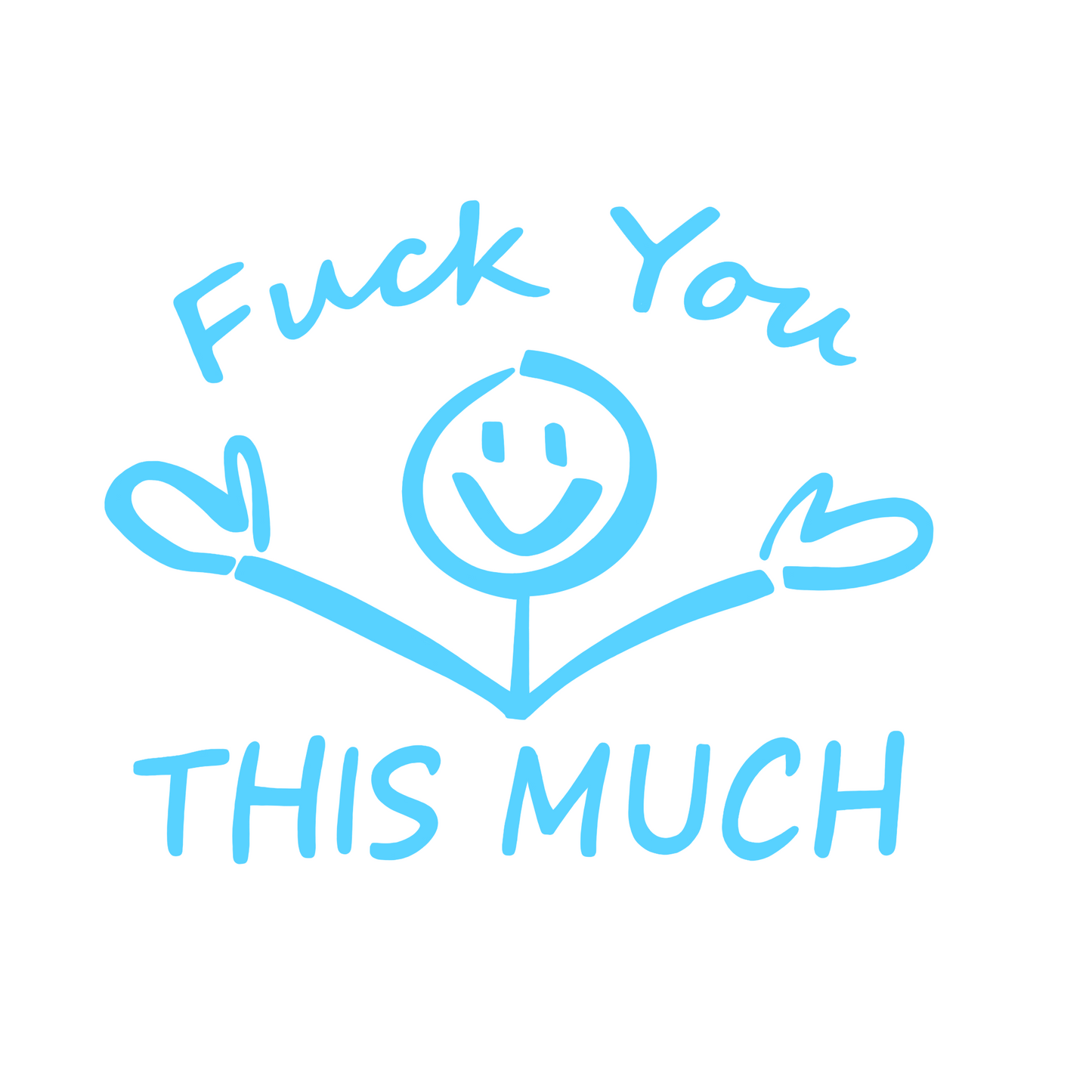 F You This Much Car Decal