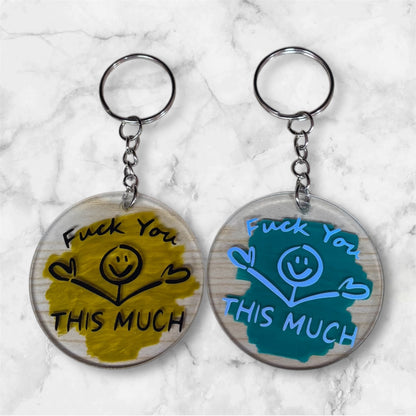 F You This Much Keychain