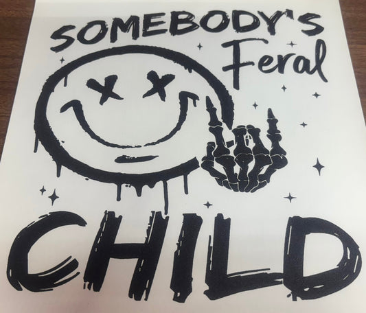 Somebody's Feral Child Transfer