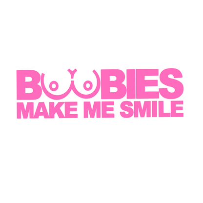 Boobies make me car decal